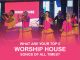 Worship House 16 17